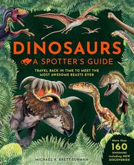 Dinosaurs A Spotter's Guide