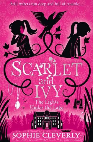 Scarlet and Ivy : The Lights Under the Lake