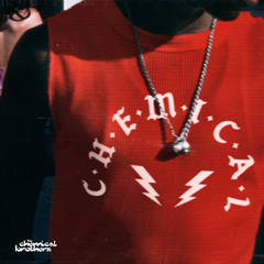 The Chemical Brothers / C-H-E-M-I-C-A-L (12