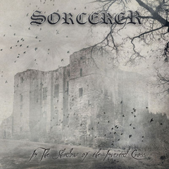 Sorcerer / In The Shadow Of The Inverted Cross (RU)(CD)