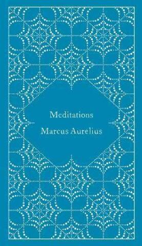 Meditations by Marcus Aurelius