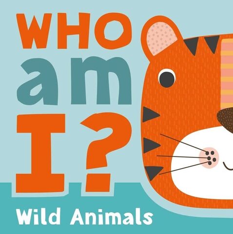Wild Animals - Who Am I?