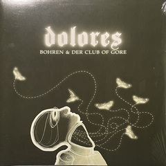 Bohren & Der Club Of Gore ‎– Dolores 2LP (Германия 2014г.)