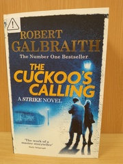 The Cuckoo's Calling (A Cormoran Strike Novel, 1)