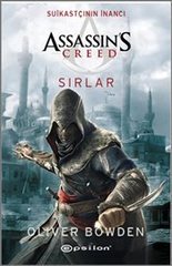 Assassins Creed. Suikastçının İnancı.Sırlar