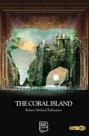The Coral island ( Robert Michael Ballantyne ) C1
