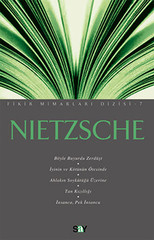 Nietzsche - Fikir Mimarları