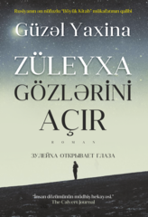 Züleyxa gözlərini açır