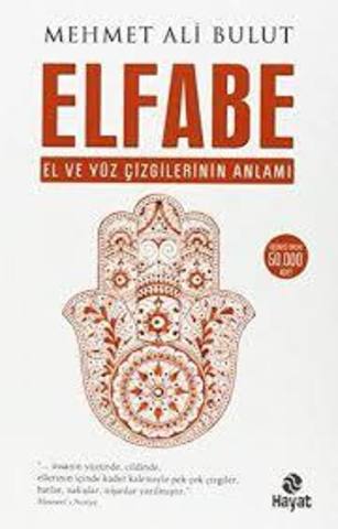 Elfabe - El ve Yüz Cizgilerinin Anlami