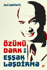 Özünüdərk və Eşşəkləşdirmə