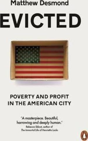 Evicted : Poverty and Profit in the American City