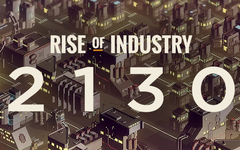 Rise of Industry: 2130 (для ПК, цифровой код доступа)