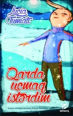 Qarda Uçmaq İstərdim