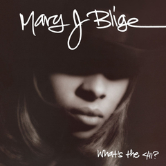 Mary J. Blige / What's The 411? (25th Anniversary Edition)(2LP)