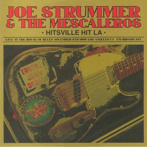 Виниловая пластинка. Joe Strummer & The Mescaleros – Hitsville Hit LA