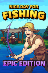 Nice Day for Fishing Epic Edition (для ПК, цифровой код доступа)