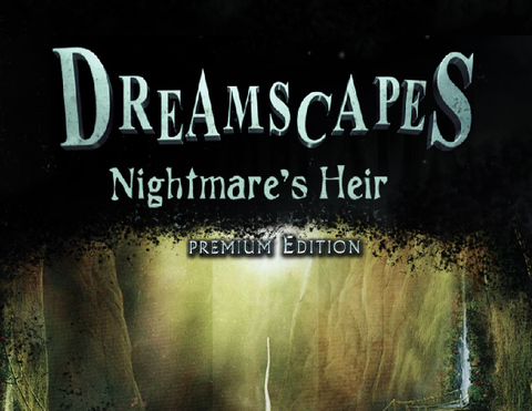 Dreamscapes: Nightmare's Heir Premium Edition (для ПК, цифровой ключ)