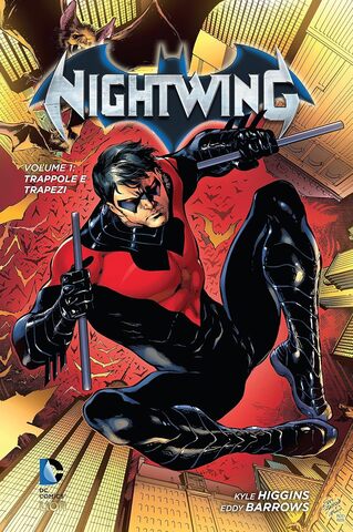 Nightwing Vol 1: Trappole e Trapezi (На итальянском языке)