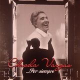 VARGAS, CHAVELA: Por Siempre (Виниловая пластинка)