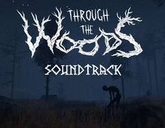 Through the Woods - Soundtrack (для ПК, цифровой код доступа)