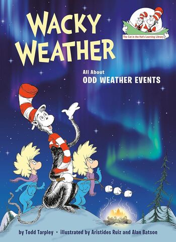 Wacky Weather The Cat in the Hat's Learning Library