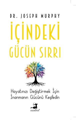 İçindeki Gücün Sırrı