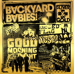 Backyard Babies / Sliver And Gold (Limited Edition)(CD)