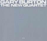 BURTON, GARY : The New Quartet( Gary Burton ) (Компакт-диск)