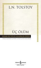 Üç Ölüm - Hasan Ali Yücel Klasikleri