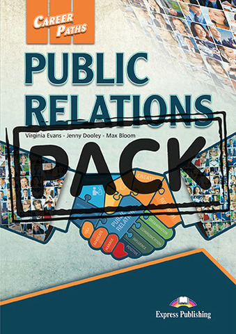 Career Paths - Public Relations PACK (Student's Book, Teacher's Guide, Class CDs) Комплект (содержит Учебник, Книгу для учителя, комплект дисков)