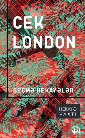 Seçmə hekayələr. Cek London