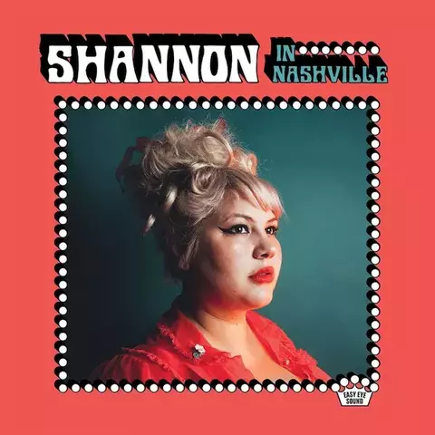Виниловая пластинка. Shannon Shaw – Shannon In Nashville