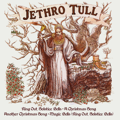 Jethro Tull / Ring Out, Solstice Bells (7