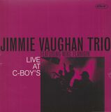 VAUGHAN, JIMMIE: Live At C-Boys (Виниловая пластинка)
