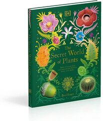 The Secret World of Plants