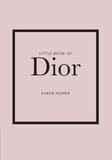 HOMER, KAREN: Little book of Dior