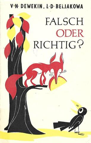 Falsch oder richtig?