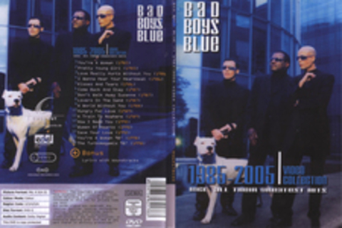 Bad Boys Blue - Video collection 1985-2005