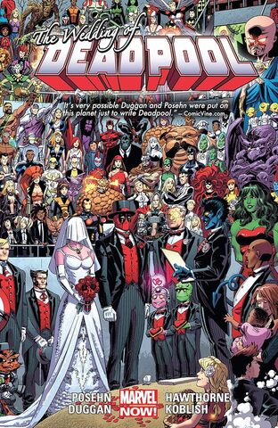 Deadpool Vol 5: Wedding of Deadpool