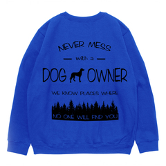 Свитшот "Не шути с владельцем"