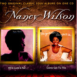 WILSON, NANCY : All In Love Is Fair / Come Get To This (Компакт-диск)