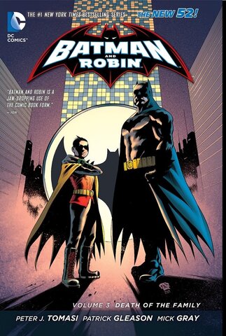 Batman and Robin Vol. 3: Death of the Family