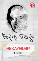 Hekayələr - Rafiq Tağı ( I cild )