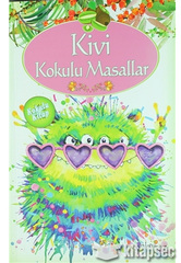 Kivi Kokulu Masallar