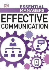 Effective Communication (Essential Managers)