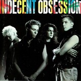 INDECENT OBSESSION: Indecent Obsession (Компакт-диск)