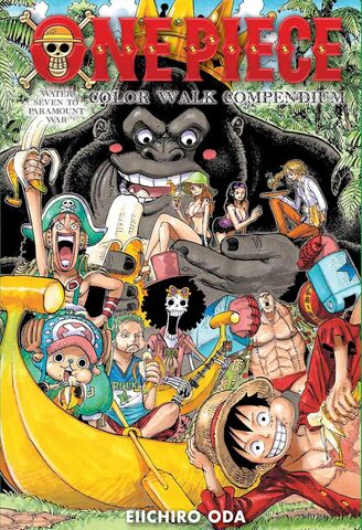One Piece Color Walk Compendium: Water Seven to Paramount War (на Английском языке)