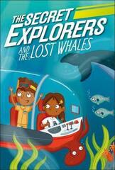 Secret Explorers & The Lost Whales