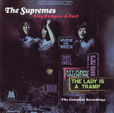 SUPREMES: The Supremes Sing Rodgers & Hart - The Complete Recordings