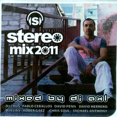 DJ Axl / Stereo Mix 2011. Mixed By Dj Axl (CD)